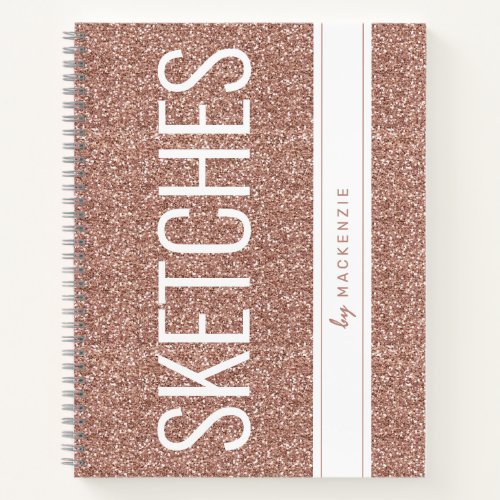 Rose Gold Pink Glitter Sketch Book Name Large Text
