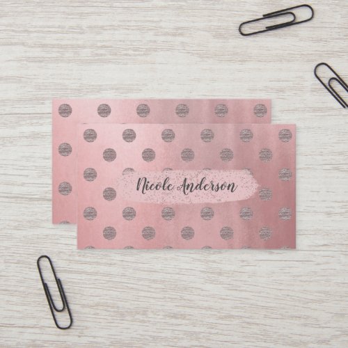 Rose Gold Pink Shine Glam Polka Dots Modern Chic Business Card