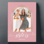 Rose Gold Pink Sisters Personalized Photo Keepsake Plaque<br><div class="desc">Rose Gold Pink Sisters Personalized Photo Keepsake</div>