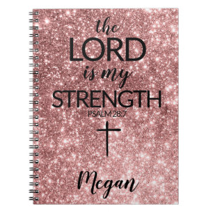Rose Gold Prayer Journal The Lord is my Strength