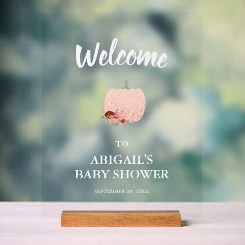 Rose Gold Pumpkin Baby Shower Welcome Acrylic Sign