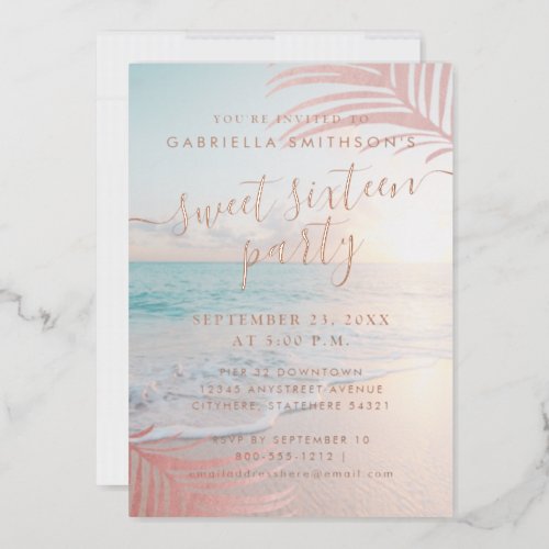 Rose Gold Real Foil Beach Sweet 16th Birthday  Foi Foil Invitation