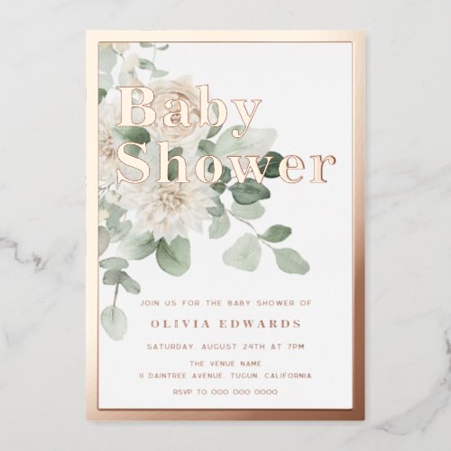 Rose Gold Sage Green White Floral Baby Shower Foil Invitation