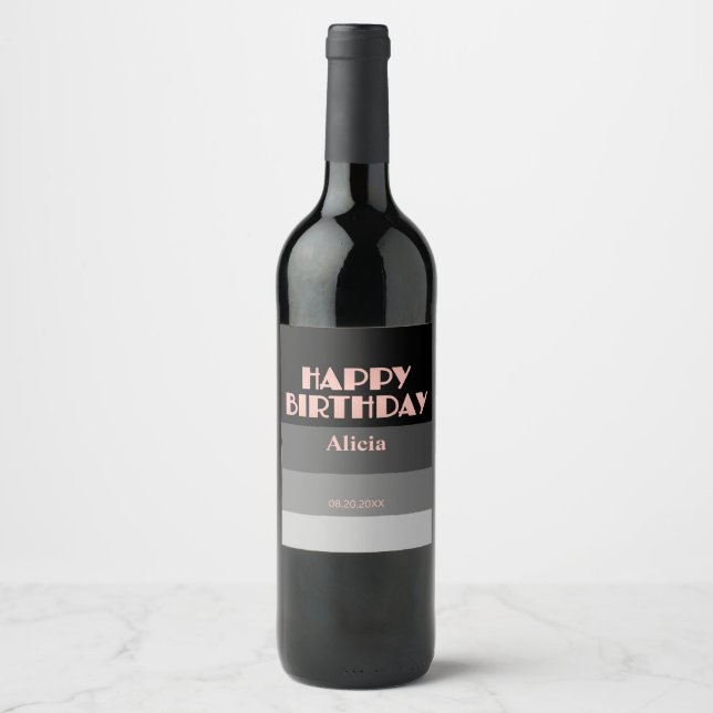 Rose Gold Script Black Grey Stripes Birthday Wine Label (Front)