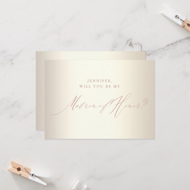 Rose Gold Script Champagne Matron of Honor Invitation (Front/Back In Situ)