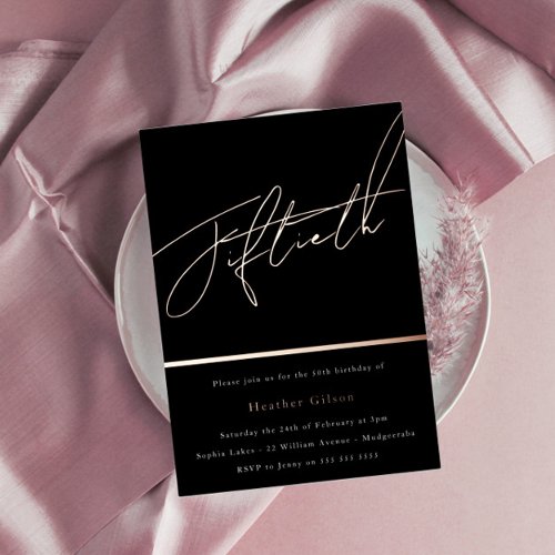 Rose Gold Script Fiftieth 50th Birthday Party  Foil Invitation