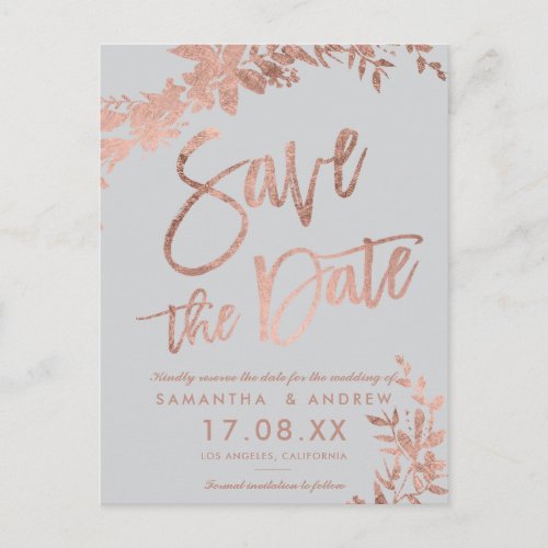 Rose gold script Floral grey modern save the date Announcement Postcard