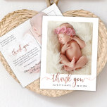 Rose Gold Script Modern Baby Photo Thank You Postcard<br><div class="desc">Simple Modern Elegant Calligraphy Rose Gold Script Photo Newborn Baby Thank You Postcard. Features a beautiful "thank you" text in a cursive handwritten calligraphy swash tail font script in faux rose gold foil (or blush pink foil). At the reverse side pre-made personal message and behind all of text, there is...</div>