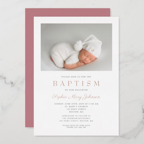 Rose Gold Script Modern Pink Photo Girl Baptism Foil Invitation