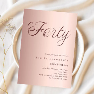 Rose gold script simple 40th birthday invitation