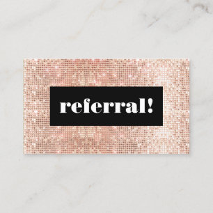 Rose Gold Sequins Cosmetology Customer Referral Card