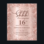 Rose Gold Shhh Surprise Sweet 16 Birthday Invite<br><div class="desc">Budget Shhh... it's a Surprise Metallic Modern Rose Gold glitter Sweet 16 birthday party invitations. This stylish girly Sweet Sixteen card design features pretty handwritten calligraphy or typography font script, blush pink or faux rose gold brushed metallic foil background with loose glam sparkle glitter frame around. Perfect for a princess...</div>