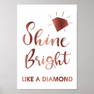 Rose Gold Shine Bright Like A Diamond Song Lyric Poster