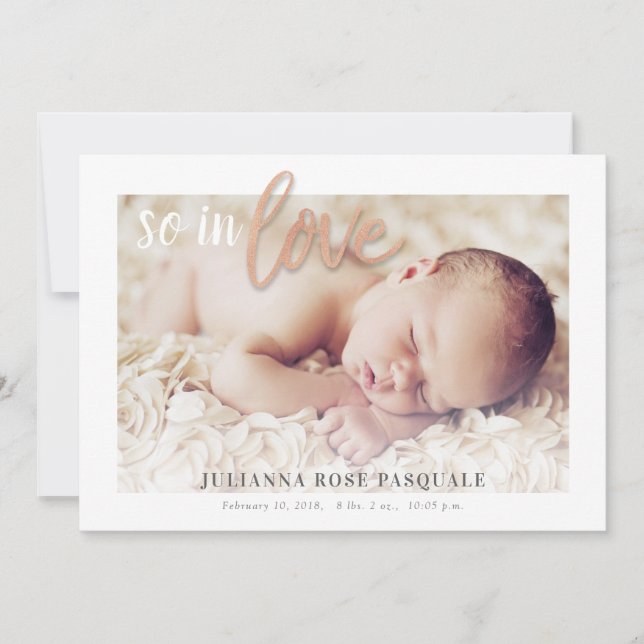 Rose Gold So in Love Birth Announcement Card (Front)