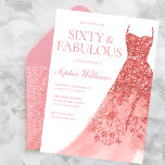 Rose Gold Sparkle Dress 60th Birthday Party  Invitation<br><div class="desc">Rose Gold Sparkle Dress 60th Birthday Party Sixty & Fabulous Invitation
Variations to the invitation and matching items in our store</div>