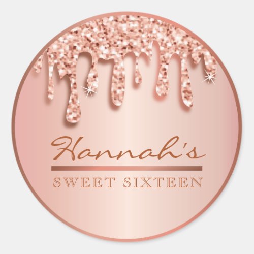 Rose Gold Sparkle Drippy Drip Party Swag  Classic Round Sticker
