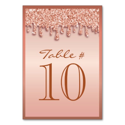 Rose Gold Sparkle Drippy Drip Table Number Seating