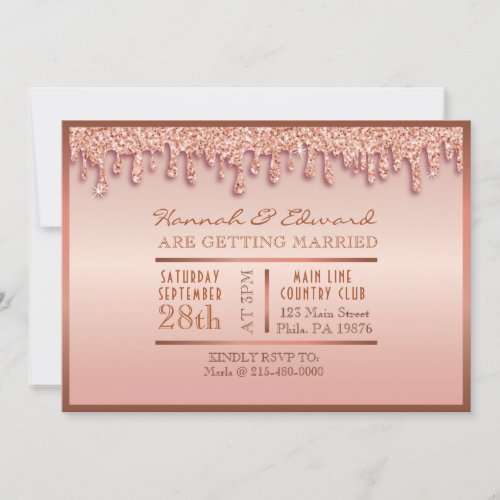 Rose Gold Sparkle Drippy Drip Wedding Party Invitation