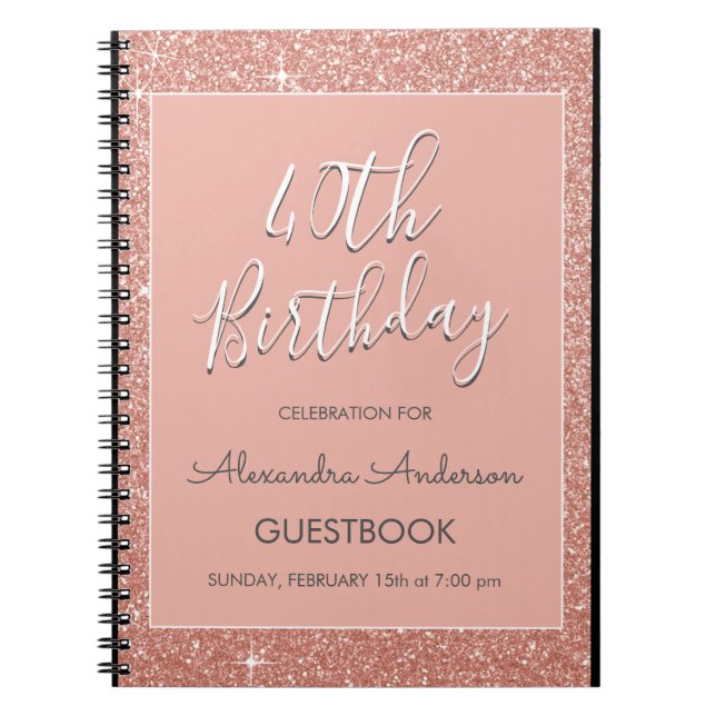 Rose Gold Sparkle Glitter 40th Birthday Guestbook Notebook (Front)