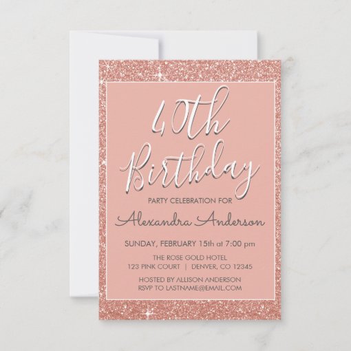 Rose Gold Sparkle Glitter 40th Birthday Party Invitation | Zazzle