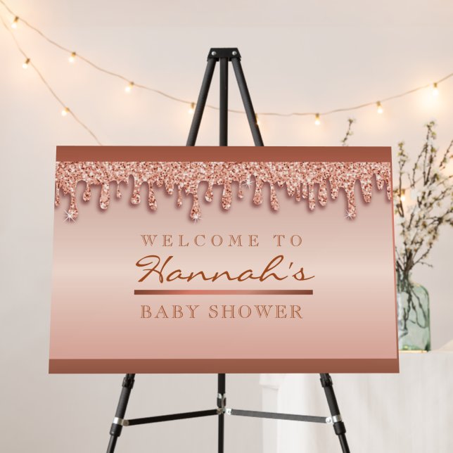 Rose Gold Sparkle Glitter Drip Welcome Sign Baby (In Situ (Stand))