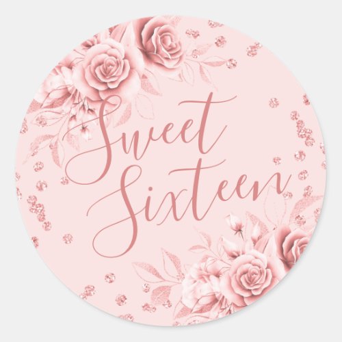 Rose Gold Sweet 16 Birthday Floral Glitter Classic Round Sticker