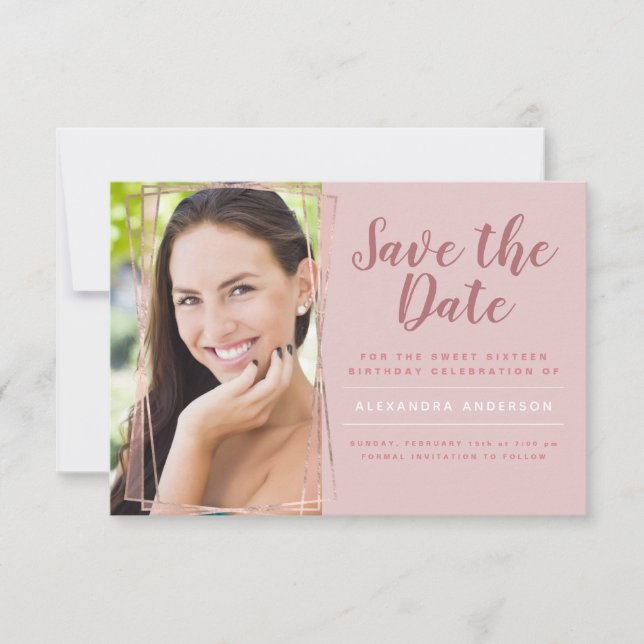 Rose Gold Sweet 16 Birthday Save the Date Invitation (Front)