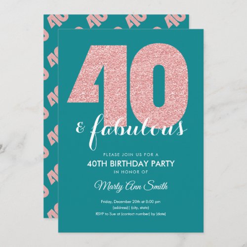 Rose Gold Teal Glitter 40  Fabulous Birthday Invitation