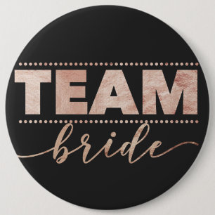 Rose Gold Team Bride Bachelorette Party Button