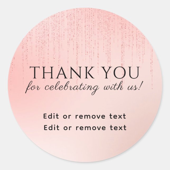 Rose Gold Thank You Welcome Congratulations Classic Round Sticker (Front)