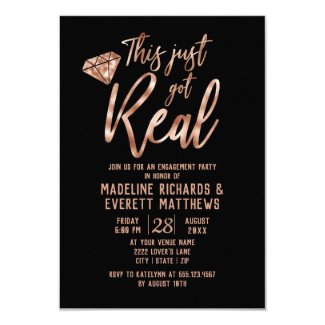 Rose Gold This Just Got Real Engagement Party Invitation