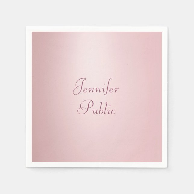 Rose Gold Trendy Elegant Handwritten Script Modern Napkins (Front)