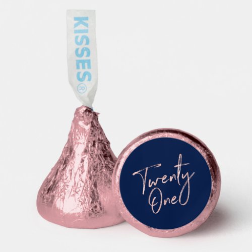 Rose gold Twenty One Lettering 21st Birthday Hersh Hersheys Kisses