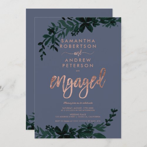 Rose gold typography Floral blue engagement party Invitation - Rose gold typography Floral green wedding engagement party invitation with hand painted green watercolor foliage on navy blue. The blue color background is fully customizable