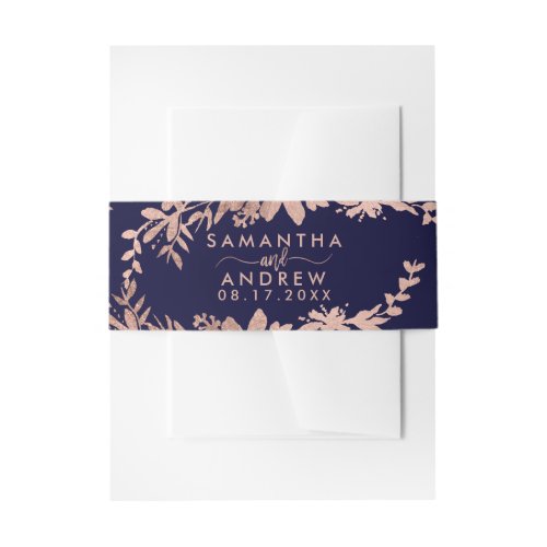 Rose Gold typography floral navy blue chic wedding Invitation Belly Band