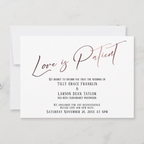 Rose Gold Typography Love is Patient Wedding Delay Invitation