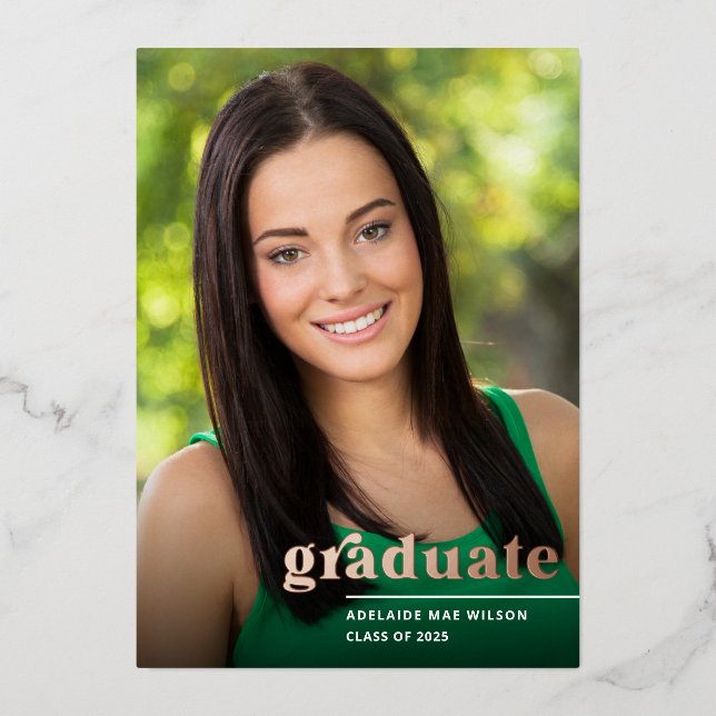 Rose Gold Typography Photo Graduation Party Foil Invitation (Front)