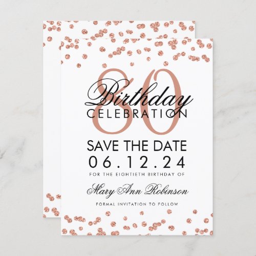 Rose Gold White 80th Birthday Save Date Confetti Invitation