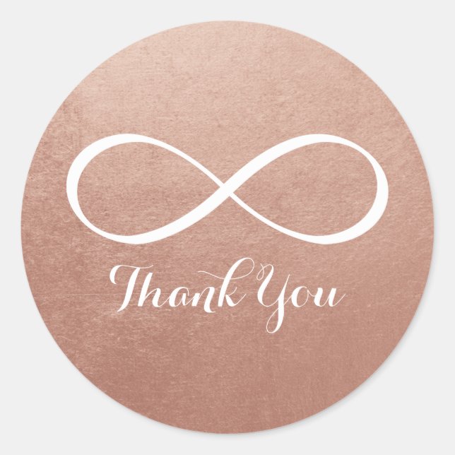 Rose Gold White Infinity Symbol Thank You Classic Round Sticker (Front)