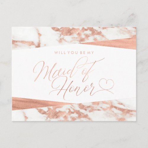 Rose Gold White Marble Maid of Honor Proposal Invitation Postcard