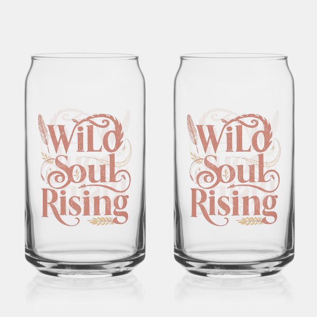 Rose Gold Wild Soul Rising Free Spirit Can Glass (Front)