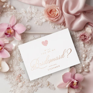 Rose Gold Will You Be My Bridesmaid Pink Heart Foil Invitation