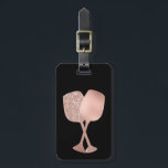 Rose Gold  Wine Glasses Metallic  Luggage Luggage Tag<br><div class="desc">This design was created though digital art. It may be personalized in the area provide or customizing by choosing the click to customize further option and changing the name, initials or words. You may also change the text color and style or delete the text for an image only design. Contact...</div>