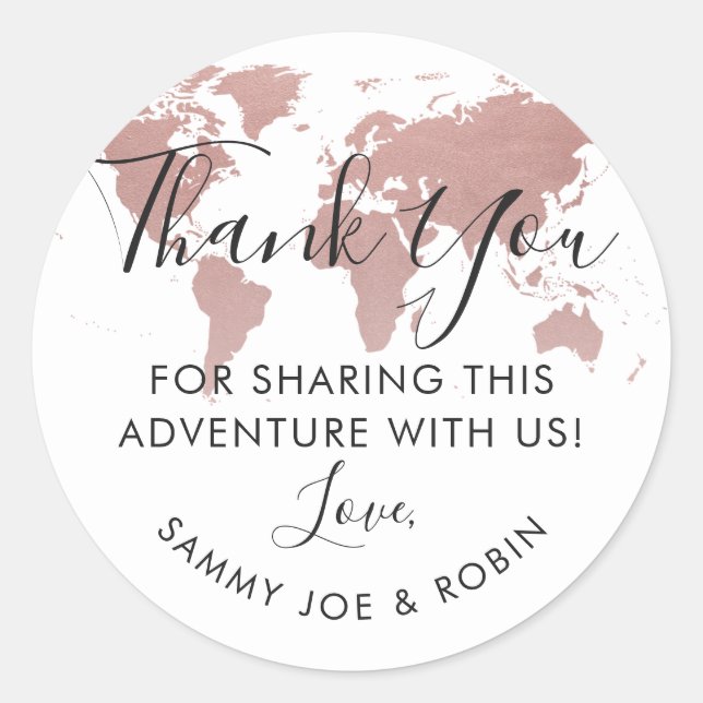 Rose Gold World Map Travel Theme Thank You Favor Classic Round Sticker (Front)