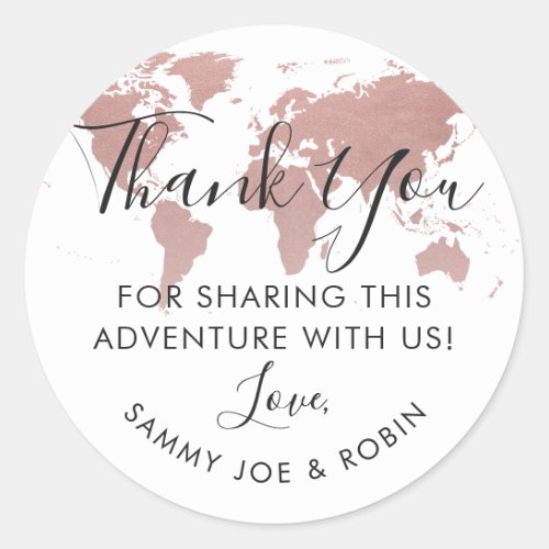 Rose Gold World Map Travel Theme Thank You Favor Classic Round Sticker