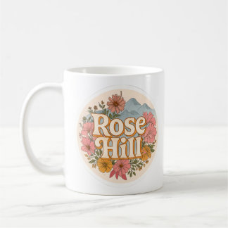 Rose Hill Coffee Mug