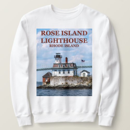 Rose Island Lighthouse Rhode Island Sweatshirt
