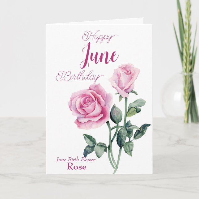 Rose June Birth Flower Birthday Card (Front)
