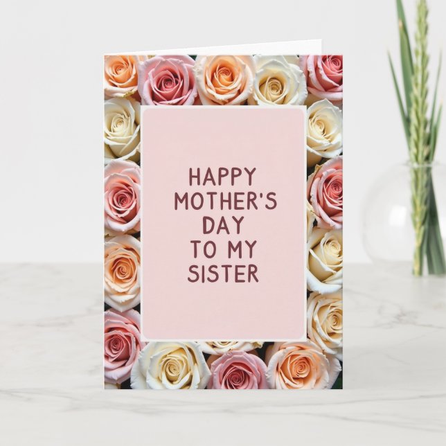 Rose Mothers Day Card To My Sister (Front)