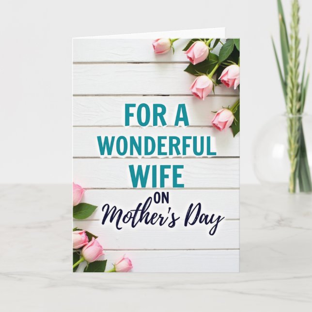 Rose Mothers Day Wife Card (Front)